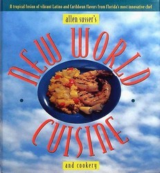 New World Cuisine and Cookery